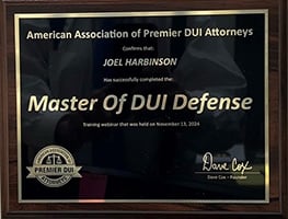 American Association of Premier DUI Attorneys, Joel Harbinson Master of DUI Defense November-2024